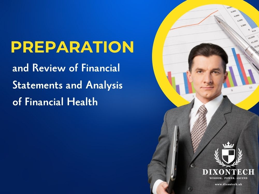 Preparation and Review of Financial Statements and Analysis of Financial Health